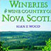 Wineries & Wine Country of Nova Scotia